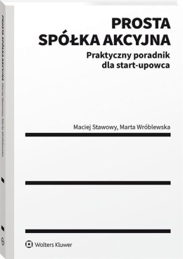 Prosta spółka akcyjna praktyczny poradnik