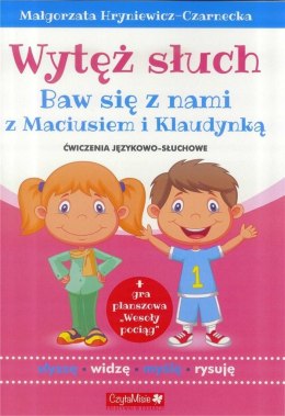 Wytęż słuch. Ćwiczenia językowo słuchowe