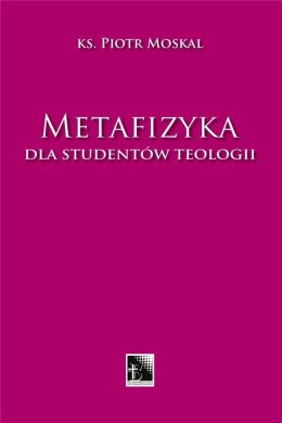 Metafizyka dla studentów teologii