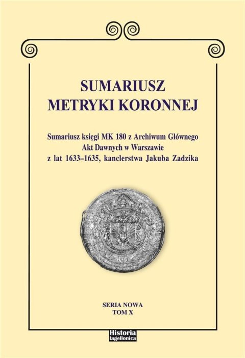 Sumariusz Metryki Koronnej T.X