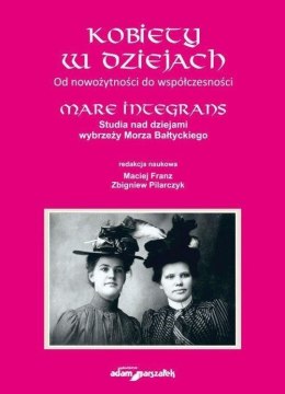 Kobiety w dziejach. Od nowożytności do współczesn.