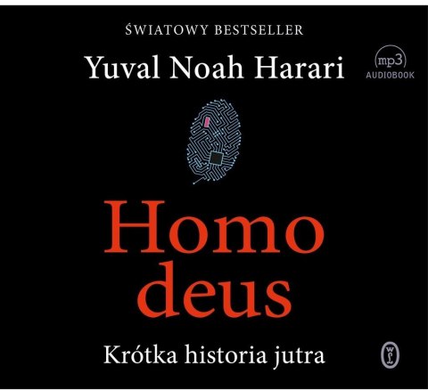 Homo deus. Krótka historia jutra audiobook