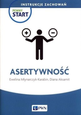 Pewny Start. Instrukcje zachowań. Asertywność