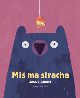 Miś ma stracha
