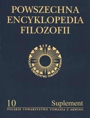 Powszechna Encyklopedia Filozofii t.10 Suplement