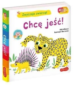 Chcę jeść! Akademia mądrego dziecka