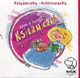 Książeczka-kolorowanka. Dzień z życia księżniczki