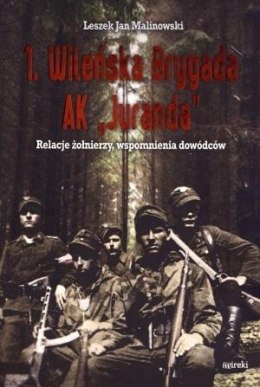 1. Wileńska Brygada AK ,,Juranda