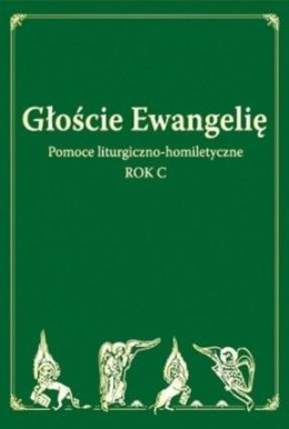 Głoście Ewangelię. Rok C