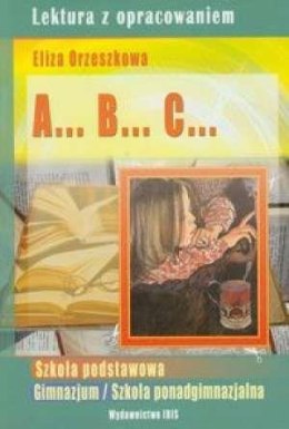 A...B...C - Eliza Orzeszkowa