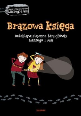 Detektywistyczne łamigłówki. Brązowa księga