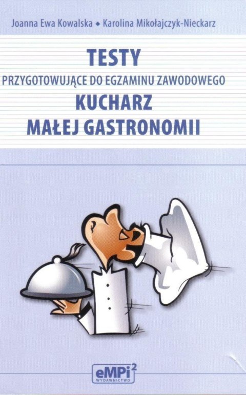 Testy przyg do egz. zaw. kucharz małej gastronomii