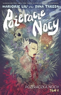 Pożeracze nocy T.1 Pożeraczka nocy