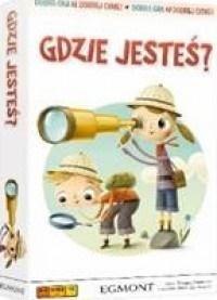 Gdzie jesteś