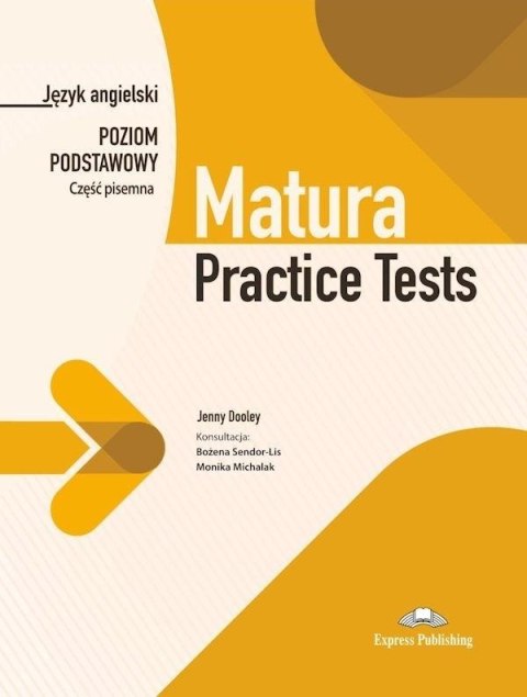 Matura Practice Tests. Poziom podstawowy cz.1