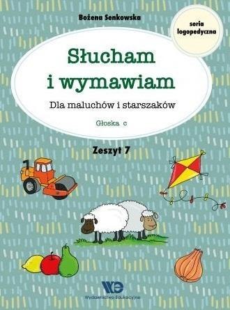 Słucham i wymawiam. Zeszyt 7. Głoska c