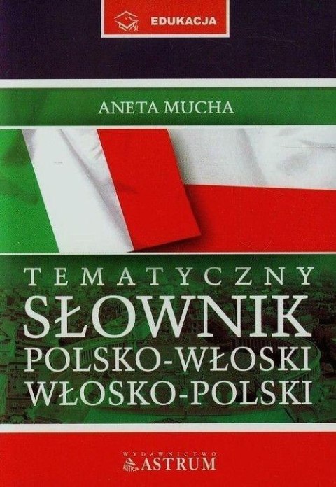 Słownik tematyczny polsko-włosko-polski + CD TW