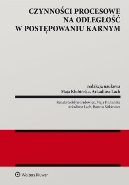 Czynności procesowe na odległość w postępowaniu...