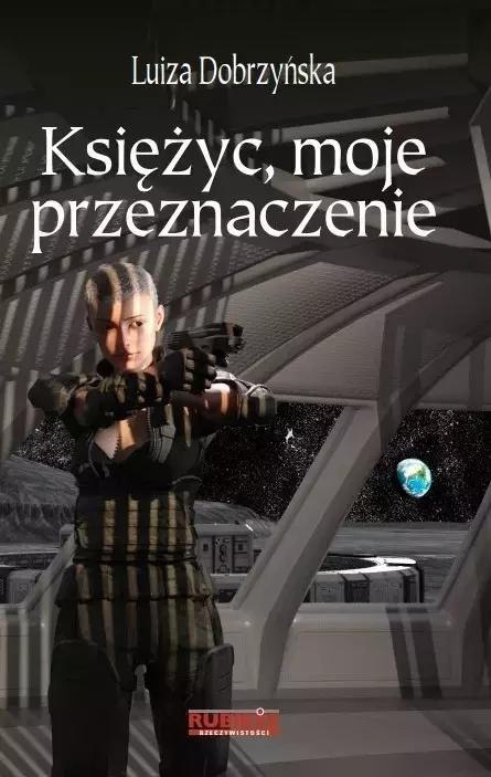 Księżyc, moje przeznaczenie