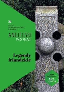 Angielski przy okazji. Legendy irlandzkie