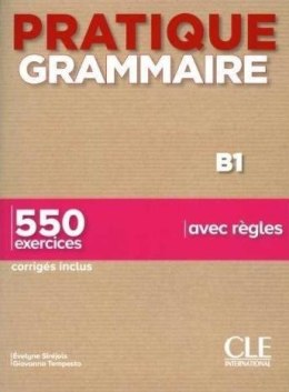 Pratique grammaire B1
