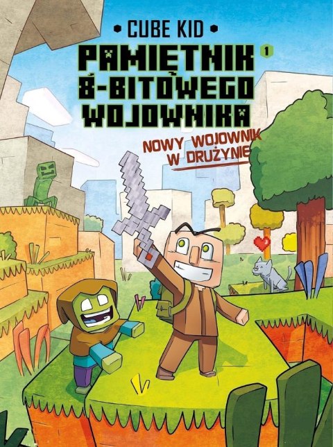 Minecraft T.1 Pamiętnik 8-bitowego wojownika Nowy