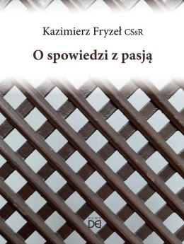 O spowiedzi z pasją