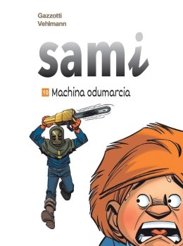 Sami T.10 Machina odumarcia