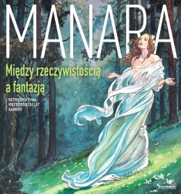 Manara Między rzeczywistością a fantazją