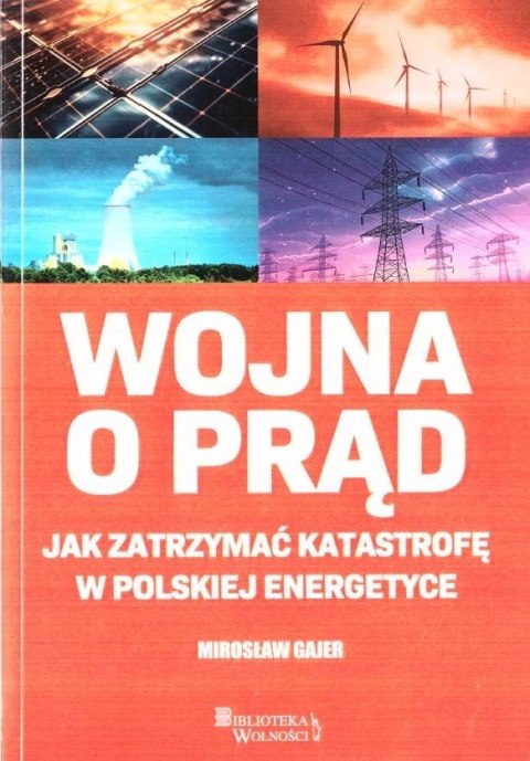Wojna o prąd. Jak zatrzymać katastrofę...