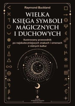 Wielka księga symboli magicznych i duchowych