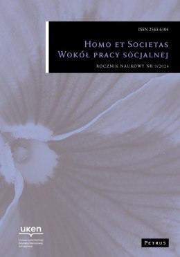 Homo et Societas. Wokół Pracy Socjalnej 9/2024