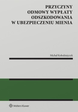 Przyczyny odmowy wypłaty odszkodowania...