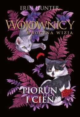 Wojownicy. Mroczna wizja T.2 Piorun i cień