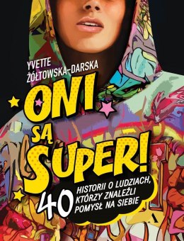 Oni są super!