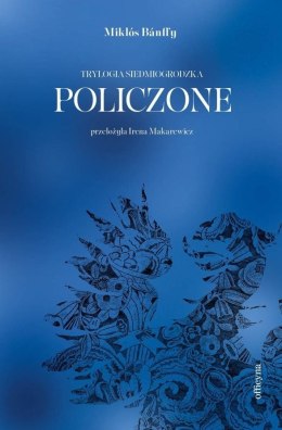 Policzone. Trylogia siedmiogrodzka