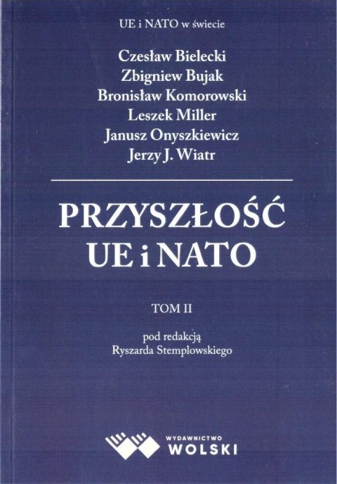 Przyszłość UE i NATO T.2