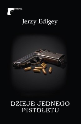 Dzieje jednego pistoletu