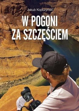 W pogoni za szczęściem
