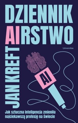 Dziennik(ai)rstwo. Jak sztuczna inteligencja...