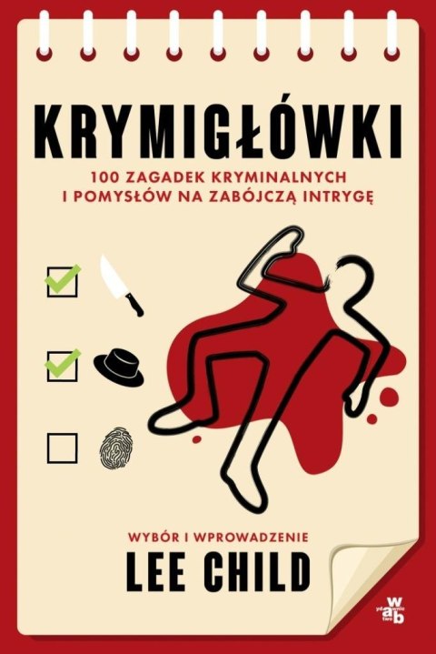 Krymigłówki. 100 zagadek kryminalnych i pomysłów..