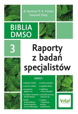 Biblia DMSO T.3 Raporty z badań specjalistów