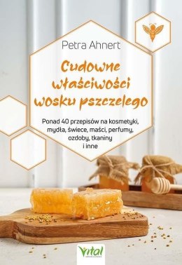 Cudowne właściwości wosku pszczelego