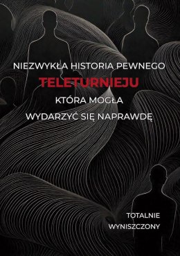 Historia pewnego teleturnieju, która mogła...