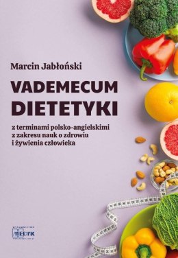Vademecum Dietetyki. Z terminami polsko-ang.