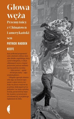 Głowa węża. Przemytnicy z Chinatown...