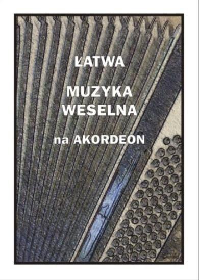 Łatwa muzyka weselna na akordeon