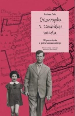 Dziewczynka z zamknietego miasta