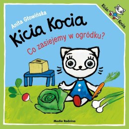 Kicia Kocia. Co zasiejemy w ogródku?