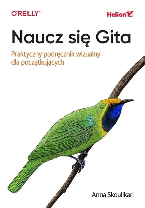 Naucz się Gita. Praktyczny podręcznik wizualny...